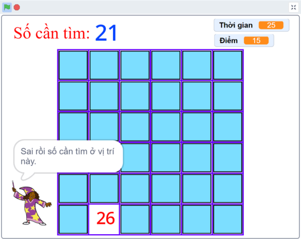 Số cần tìm 21, ô chứa số 26 được mở, giáo viên nói Sai rồi số cần tìm ở vị trí này